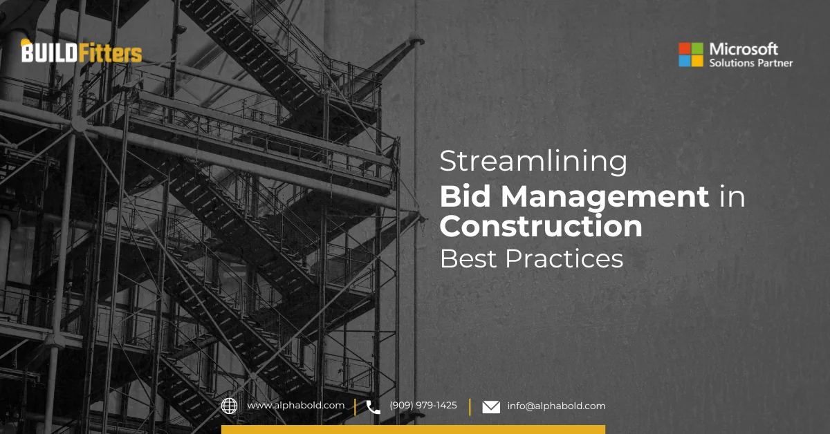 Streamlining Bid Management in Construction: Best Practices