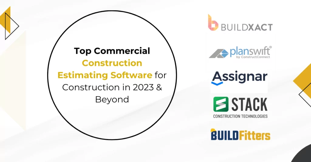 Top commercial construction estimating software for construction in 2024